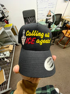 Calling All ICE Agents! - Embroidered Hat
