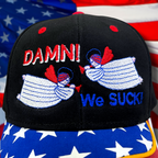 Damn! We Suck! - Embroidered USA Hat